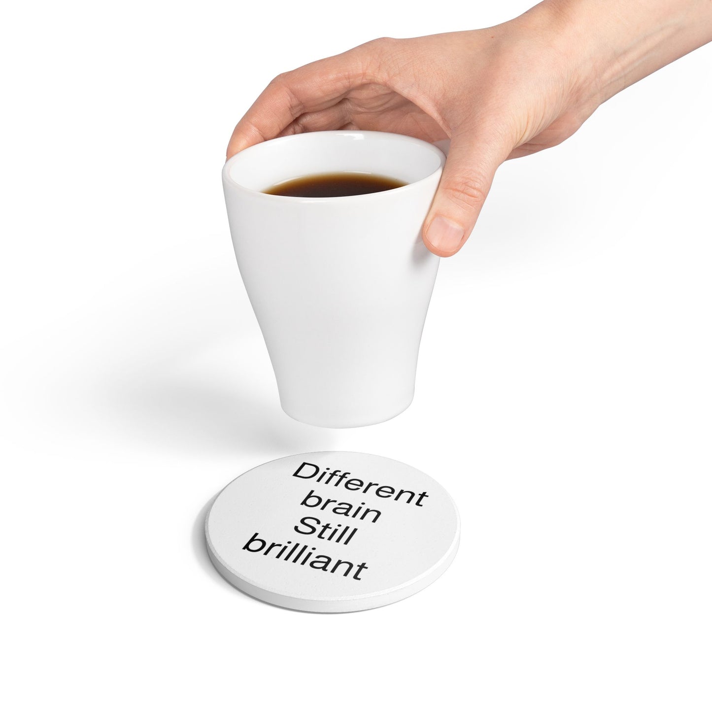 Different brain Still brilliant Ceramic Coaster | ADHD Inspirational text cork back