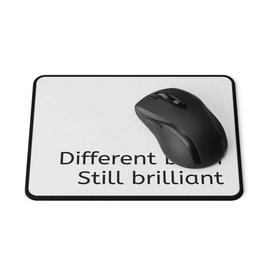 Different brain Still brilliant Mouse Pad | ADHD Non-Slip Gaming Mousepad